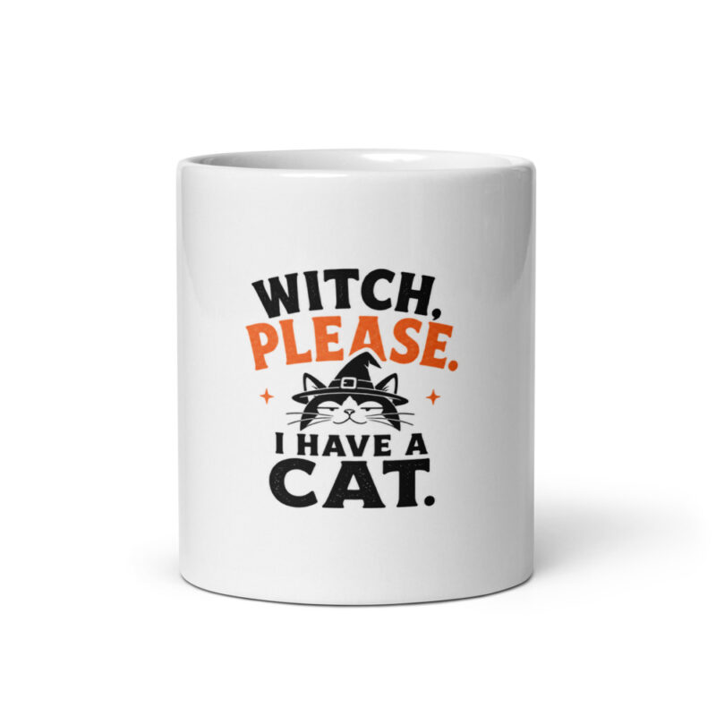 Witch, Please. I Have a Cat. Mug front view